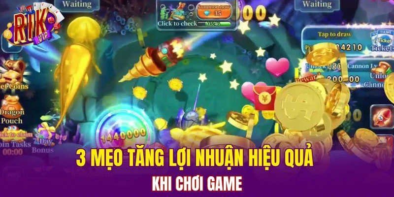 3 mẹo tăng lợi nhuận hiệu quả khi chơi game
